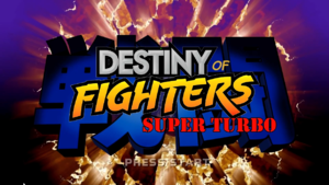Destiny of Fighters Super Turbo.png