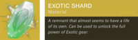 Exotic Shard icon with description.